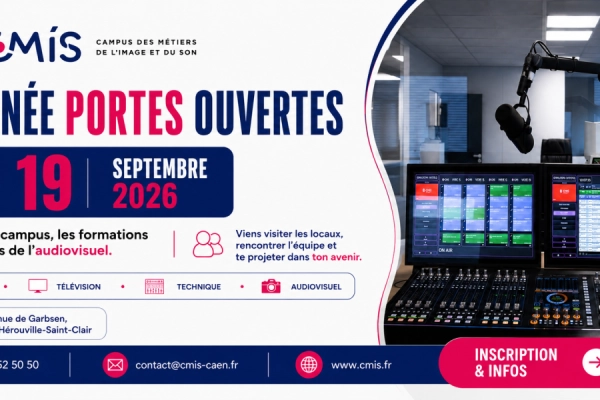 Affiche de la Journée Portes Ouvertes du CMIS, organisée le samedi 19 septembre 2026 à Hérouville-Saint-Clair. Le visuel présente une régie radio professionnelle du campus avec consoles, écrans et microphone, ainsi que les informations pratiques pour décou