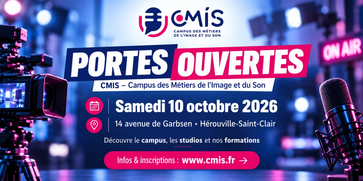 Le CMIS ouvre ses portes le samedi 10 octobre 2026 à Caen. Découvrez le campus et nos formations en radio, télévision, audiovisuel et multimédia.
