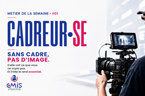 Métier de cadreur et formation audiovisuelle au CMIS à Caen
