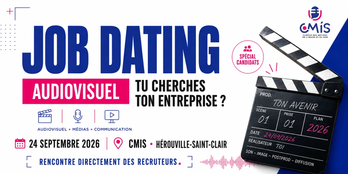 ob Dating Audiovisuel destiné aux candidats en recherche d’une entreprise pour un contrat de professionnalisation. Événement le 24 septembre 2026 au CMIS à Hérouville-Saint-Clair, avec rencontre de recruteurs des secteurs de l’audiovisuel, des médias et de